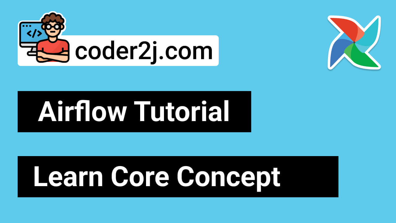 Understanding Apache Airflow: A Beginner’s Guide to Core Concepts